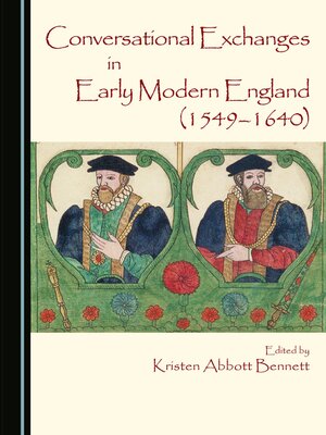 cover image of Conversational Exchanges in Early Modern England (1549-1640)